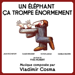 Image du média "UN ÉLÉPHANT ÇA TROMPE ÉNORMEMENT - NOUS IRONS TOUS AU PARADI de Vladimir COSMA"