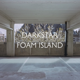 Image du média "FOAM ISLAND de DARKSTAR"