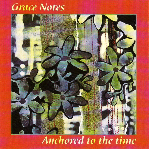 Couverture ANCHORED TO THE TIME de GRACE NOTES