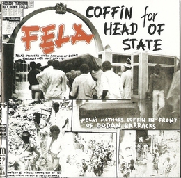 Image du média "COFFIN FOR HEAD OF STATE - UNKNOWN SOLDIER de Fela Anikulapo KUTI"