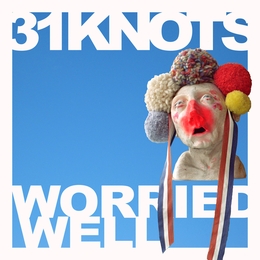 Image du média "WORRIED WELL de 31KNOTS"