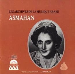 Image du média "LES ARCHIVES DE LA MUSIQUE ARABE: ASMAHAN de ASMAHAN"