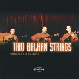 Image du média "GUITARES DES BALKANS de TRIO BALKAN STRINGS"