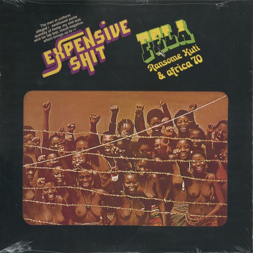 Couverture EXPENSIVE SHIT - HE MISS ROAD de Fela Anikulapo KUTI