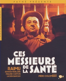 Image du média "CES MESSIEURS DE LA SANTÉ de Pierre COLOMBIER"