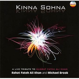 Image du média "KINNA SOHNA. A LIVE TRIBUTE TO NUSRAT FATEH ALI KHAN de Rahat Fateh Ali KHAN & MICHAEL BROOK"