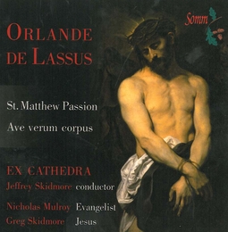 Image du média "ST MATTHEW PASSION / AVE VERUM CORPUS de Roland de LASSUS"