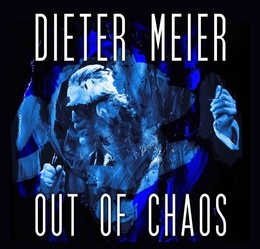 Image du média "OUT OF CHAOS de Dieter MEIER"