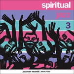 Image du média "SPIRITUAL JAZZ, VOL.3 (FROM THE EUROPEAN UNDERGROUND 1963-72"