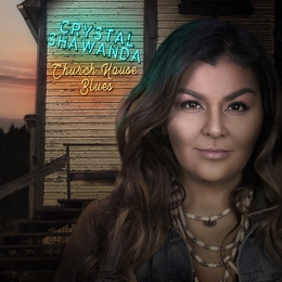 Image du média "CHURCH HOUSE BLUES de Crystal SHAWANDA"