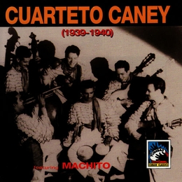 Image du média "CUARTETO CANEY (1939-1940) de CUARTETO CANEY"