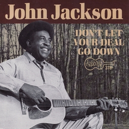 Image du média "DON'T LET YOUR DEAL GO DOWN de John JACKSON"