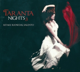 Image du média "TARANTA NIGHTS 3: RITMI E SUONI DAL SALENTO"