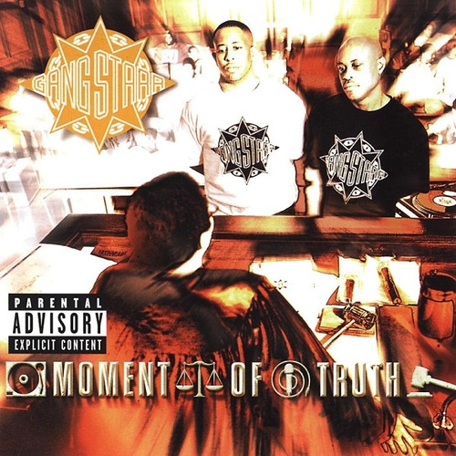 Couverture MOMENT OF TRUTH de GANG STARR