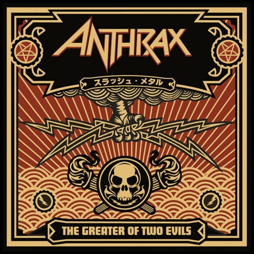 Couverture THE GREATER OF TWO EVILS de ANTHRAX