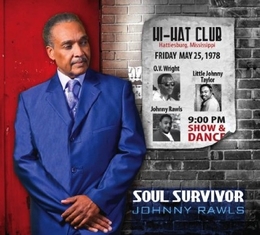 Image du média "SOUL SURVIVOR de Johnny RAWLS"