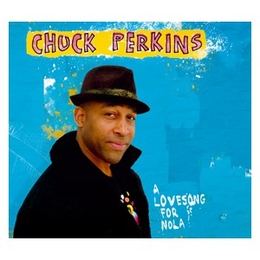 Image du média "A LOVESONG FOR NOLA de Chuck PERKINS"