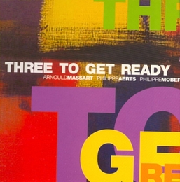 Image du média "THREE TO GET READY de THREE TO GET READY"