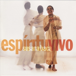 Image du média "ESPIRITU VIVO de Susana BACA"