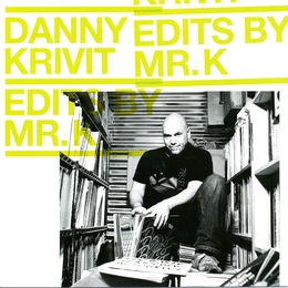 Image du média "EDITS BY MR K VOL.2: MUSIC OF THE EARTH de Danny KRIVIT"