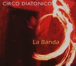 Image du média "LA BANDA de CIRCO DIATONICO"