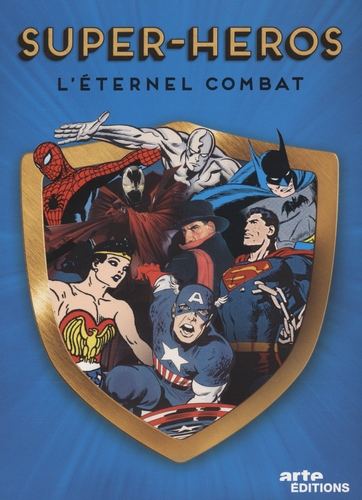 Couverture SUPER-HÉROS : L'ÉTERNEL COMBAT