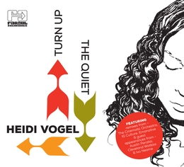 Image du média "TURN UP THE QUIET de Heidi VOGEL"