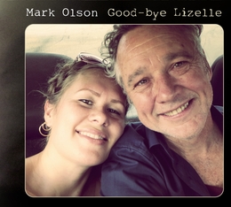 Image du média "GOOD-BYE LIZELLE de Mark OLSON"