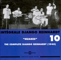 Image du média "INTÉGRALE DJANGO REINHARDT, VOL.10: NUAGES de Django REINHARDT"