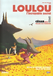 Image du média "LOULOU, L'INCROYABLE SECRET de Eric OMOND"