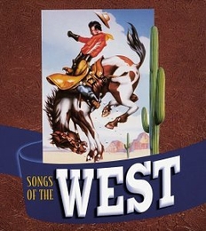 Image du média "SONGS OF THE WEST"