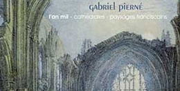 Image du média "AN MIL / LES CATHÉDRALES / PAYSAGES FRANCISCAINS de Gabriel PIERNE"