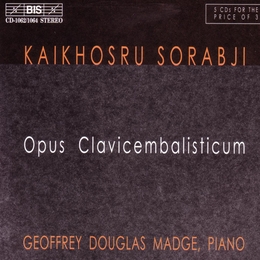 Image du média "OPUS CLAVICEMBALISTICUM de Kaikhosru Shapurji SORABJI"