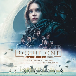 Image du média "STAR WARS: ROGUE ONE de Michael GIACCHINO"