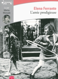 Image du média "AMIE PRODIGIEUSE (L'AMIE PRODIGIEUSE I)(L') de Elena FERRANTE"