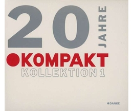 Image du média "20 JAHRE KOMPAKT (KOLLEKTION 1)"