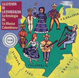 Image du média "LEYENDA DE LA ESMERALDA: LA ANTOLOGIA DE LA MUS. COLOMBIANA"