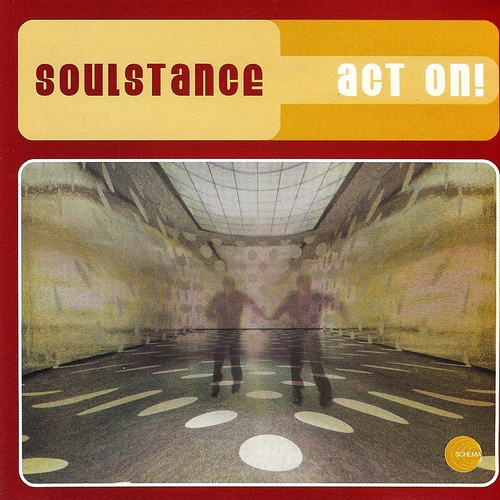 Couverture ACT ON! de SOULSTANCE