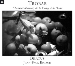 Image du média "TROBAR, CHANSONS D'AMOUR, DE LA VIERGE À LA DAME"