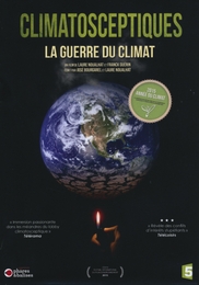 Image du média "CLIMATOSCEPTIQUES, LA GUERRE DU CLIMAT de Laure NOUALHAT"