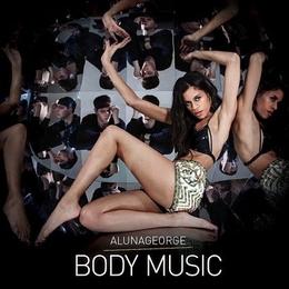 Image du média "BODY MUSIC de ALUNAGEORGE"