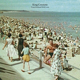 Image du média "FROM SCOTLAND WITH LOVE de KING CREOSOTE"