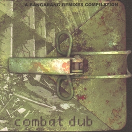 Image du média "COMBAT DUB (A BANGARANG REMIXES COMPILATION)"