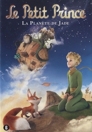 Image du média "LE PETIT PRINCE - LA PLANÈTE DE JADE de Pierre-Alain CHARTIER"