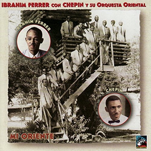 Couverture MI ORIENTE de Ibrahim FERRER