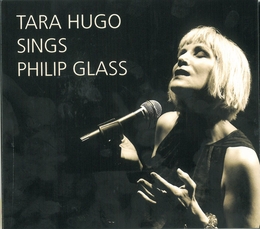 Image du média "TARA HUGO SINGS PHIL GLASS de Philip GLASS"