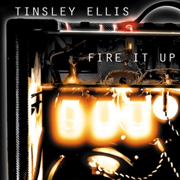 Image du média "FIRE IT UP de Tinsley ELLIS"