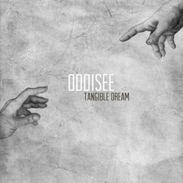 Image du média "TANGIBLE DREAM de ODDISEE"