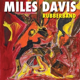 Image du média "RUBBERBAND de Miles DAVIS"