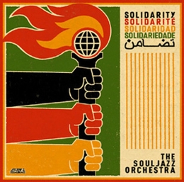 Image du média "SOLIDARITY de THE SOULJAZZ ORCHESTRA"